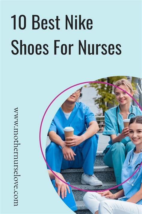 10 Best Nike Shoes For Nurses 2023 Artofit