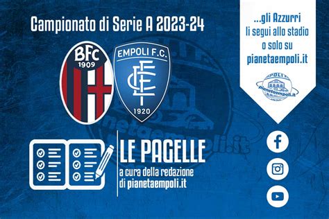 Le Pagelle Di Bologna Empoli 3 0 PianetaEmpoli