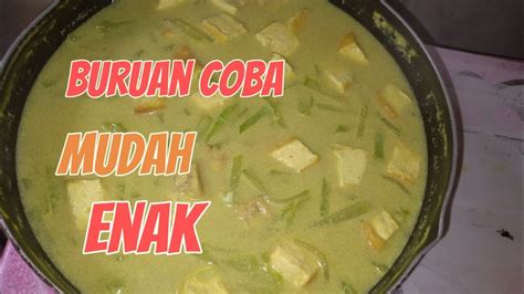 Sayur Labu Siam Kuah Santan No Ribet Youtube