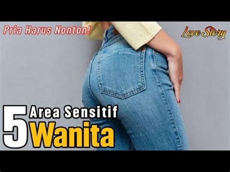 Inilah Area Sensitif Wanita Yang Jarang Pria Ketahuisuami Wajib