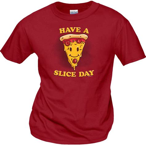 Have A Slice Day Pizza Shirt Pizza Tshirt National Pizza Month