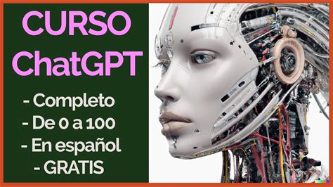 CURSO CHATGPT COMPLETO Paso A Paso GRATIS TUTORIAL Prompt