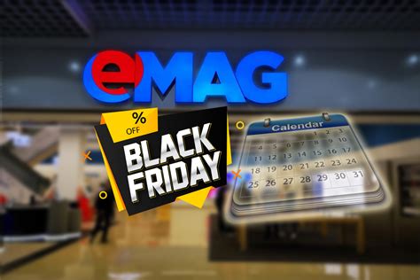 C Nd E Black Friday La Emag La Ce Or Ncep Marile Reduceri