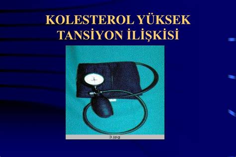 Ppt Kolesterol Y Ksek Tans Yon L K S Powerpoint Presentation Id