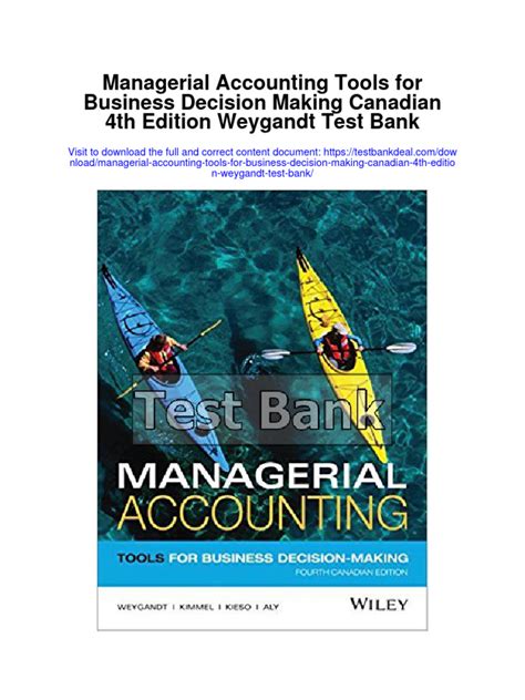 Managerial Accounting Tools For Business Decision Making Canadian 4th