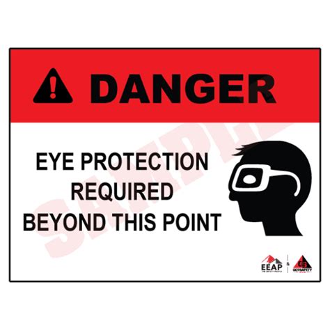 Danger Eye Protection Required Beyond This Point