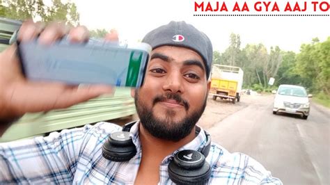 Maja Aa Gya Aaj Toh 🤟 Youtube