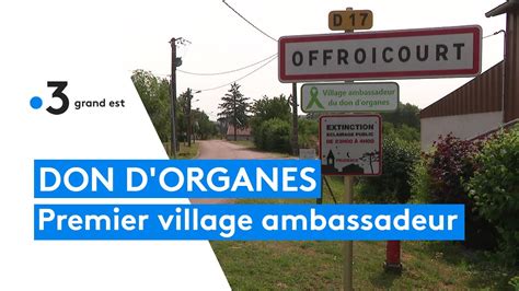 Le Premier Village Fran Ais Ambassadeur Du Don D Organes Est Vosgien