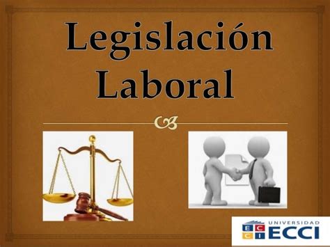 Legislación Laboral