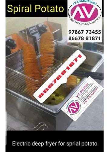 Av Spiral Potato Electric Deep Fryer For Commercial At Rs 11500 In