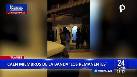 Tumbes Caen Cuatro Sujetos Acusados De Integrar La Banda Criminal Los