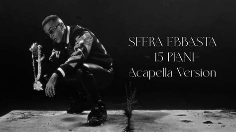 SFERA EBBASTA 15 Piani SENZA BASE YouTube