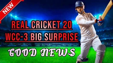 Real Cricket 20 Mega Update New Surprise Wcc 3 Ios Release Sachin