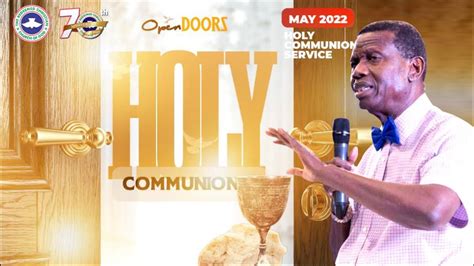 Rccg May 2022 Holy Communion Service Youtube