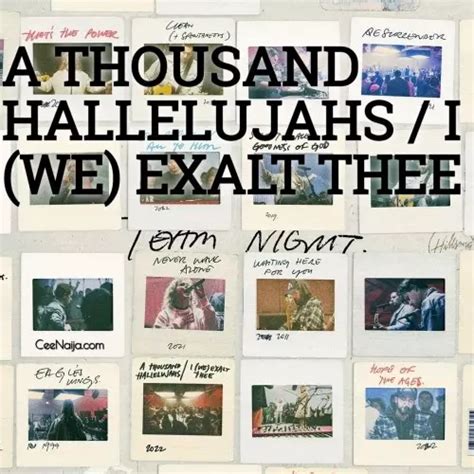 Hillsong Worship – A Thousand Hallelujahs / I (We) Exalt Thee [Live At Team Night] | CeeNaija