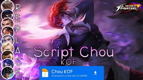 Script Skin Chou KOF No Password Full Effect Voice Update Patch