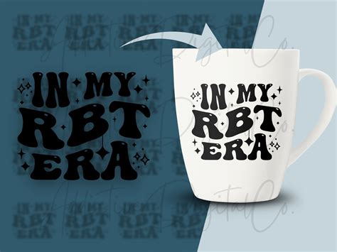 In My Rbt Era Svg Rbt Png Registered Behavior Technician Svg Rbt