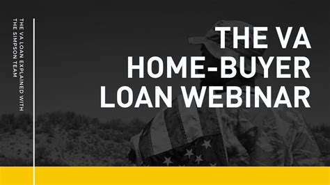 The Veterans Va Home Buyer Loan Webinar Youtube