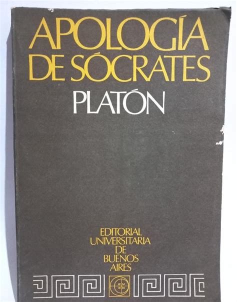 Apología De Sócrates Primera Edición By Platón Muy Bien