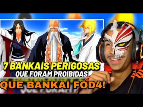 REACT As 7 BANKAIS PERIGOSAS QUE FORAM PROIBIDAS DE SEREM USADAS EM