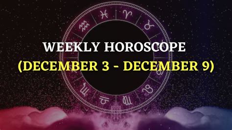 Weekly Horoscope (December 3 - December 9): Cancer Will Have A Successful Week; Check ...