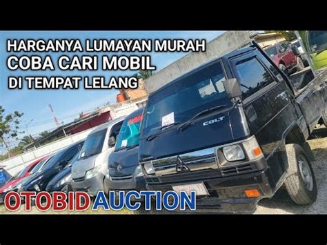 Mobil Di Lelang Dengan Harga Terjangkau Balai Lelang Otobid Youtube