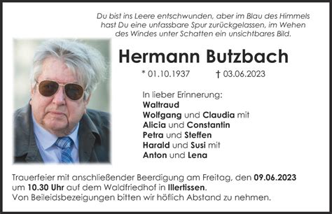 Traueranzeigen Von Hermann Butzbach Augsburger Allgemeine Zeitung