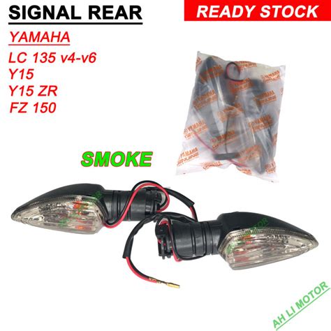 REAR SIGNAL YAMAHA LC135 V4 V5 V6 Y15 Y15ZR FZ150 HONDA RS150 SIGNAL