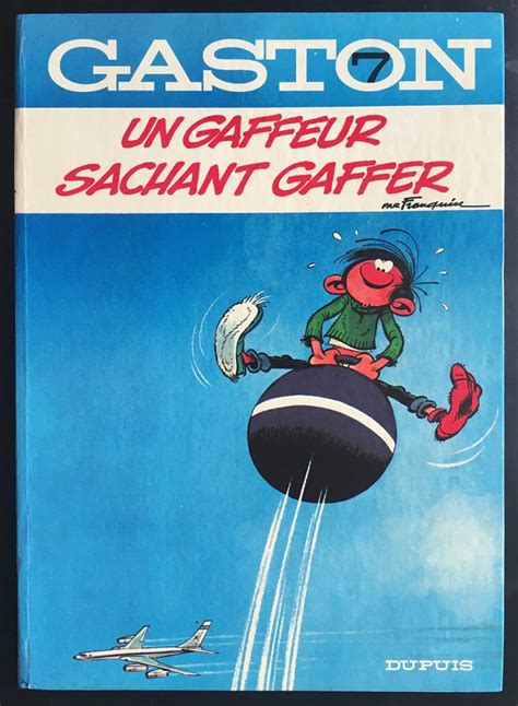 Un Gaffeur Sachant Gaffer La Bande Des Cin S