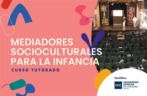 MEDIADORES SOCIOCULTURALES PARA LA INFANCIA Fundación Arcor Sitio