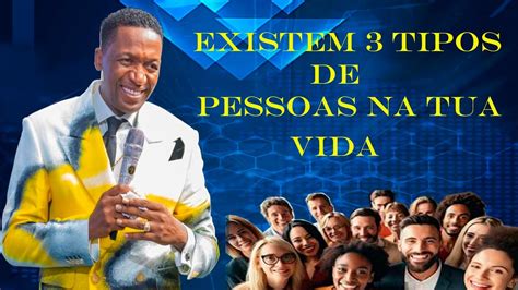 Existem Tres Tipos De Pessoas Na Tua Vida YouTube