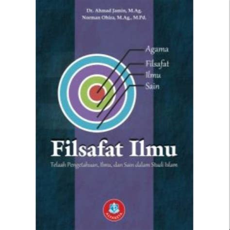 Jual Filsafat Ilmu Telaah Pengetahuan Ilmu Dan Sain Dalam Studi