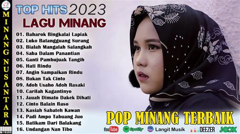 Lagu Minang Terbaru Full Album Top Lagu Minang Terpopuler