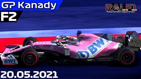 RALF1 Split F2 S4 R6 GP Kanady YouTube