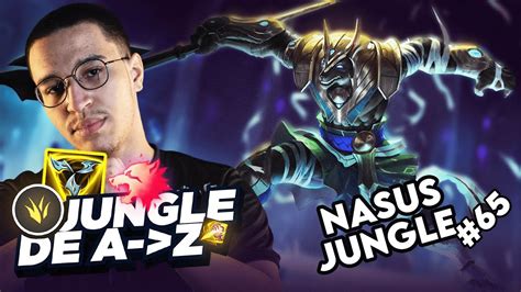 Jungle De A à Z Nasus 65 Skyyart Avait Raison Le Champion Est Freelo