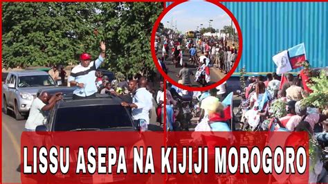 NI BALAA TUNDU LISSU APOKELEWA MOROGORO KWA KISHINDO AKIWA NJIANI