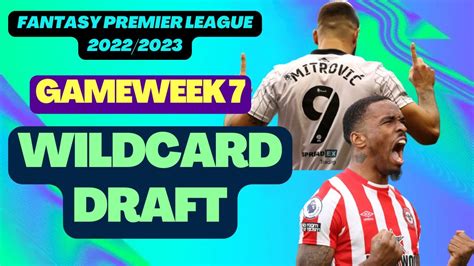 Fpl Gameweek Wildcard Draft Toney Mitrovic And Haaland