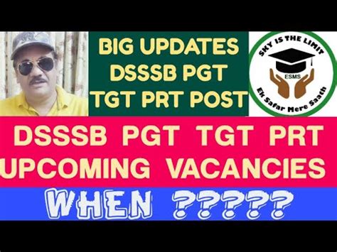 DSSSB PGT TGT PRT UPCOMING VACANCIES WHEN LATEST UPDATES