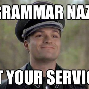 grammar-nazi-meme.jpg | Ford Tremor Forum | Ford Super Duty