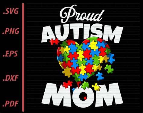 Proud Autism Mom Svg Autism Awareness Heart Svg Autism Etsy