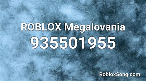 Megalovania Music Roblox Id