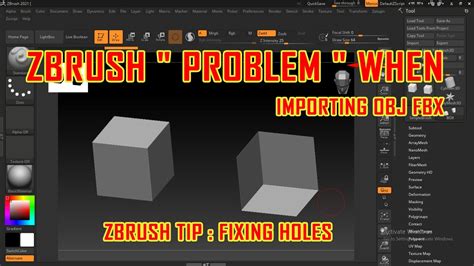 Zbrush Problem When Importing OBj FBX ZBrush Tip Fixing Holes