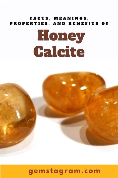 Facts About Honey Calcite Meanings Properties And Benefits Honey