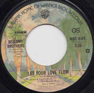 Bellamy Brothers - Let Your Love Flow (1975, Jacksonville Pressing ...