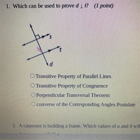 1 Which Can Be Used To Prove Dit 1 Point D O Transitive Property Of Parallel Lines O