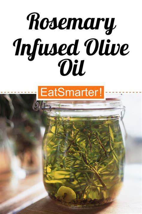 Rosemary Infused Olive Oil Recipe Eat Smarter Usa