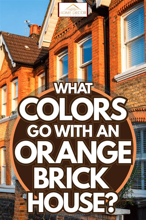 What Colors Go With An Orange Brick House