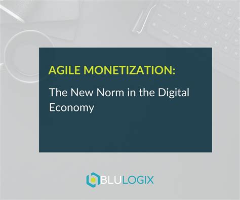 Agile Monetization Navigating Digital Success