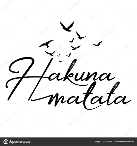 Télécharger Hakuna Matata Mot Avec Le Vol Des Oiseaux Citation De