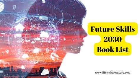 Books On The Future Of Work 2030 Life Is A Laboratory